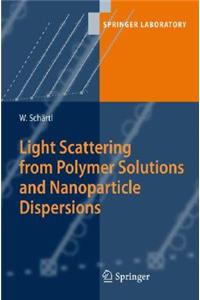Light Scattering from Polymer Solutions and Nanoparticle Dispersions