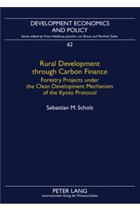 Rural Development Through Carbon Finance