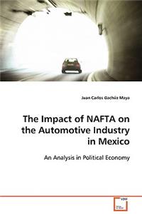 Impact of NAFTA on the Automotive Industry in Mexico