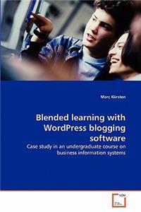 Blended learning with WordPress blogging software