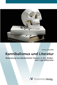 Kannibalismus und Literatur