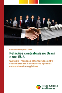 Relações contratuais no Brasil e nos EUA