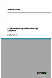Kultivierungsanalyse George Gerbners
