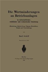 Die Wertminderungen an Betriebsanlagen