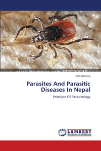 Parasites And Parasitic Diseases In Nepal