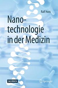 Nanotechnologie in Der Medizin