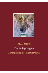 heilige Vagina