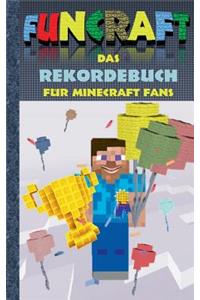 Funcraft - Das Rekordebuch für Minecraft Fans