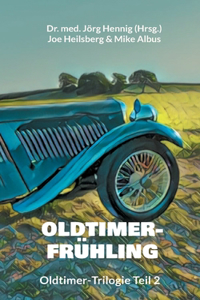 Oldtimer-Frühling