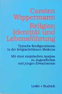 Religion, Identitat Und Lebensfuhrung