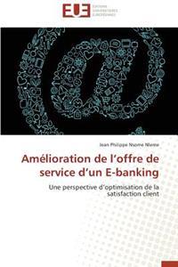 Am�lioration de L Offre de Service D Un E-Banking