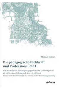 pädagogische Fachkraft und Professionalität