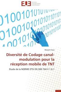 Diversité de Codage Canal-Modulation Pour La Réception Mobile de TNT