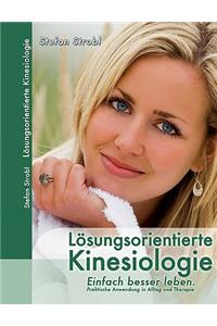 Losungsorientierte Kinesiologie