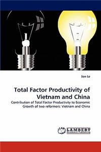 Total Factor Productivity of Vietnam and China
