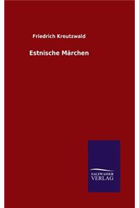 Estnische Märchen