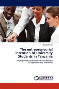 entrepreneurial intention of University Students in Tanzania