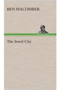 The Jewel City