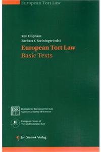Euopean Tort Law: Basic Texts
