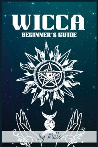 Wicca Beginner's Guide