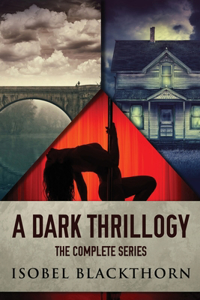 Dark Thrillogy