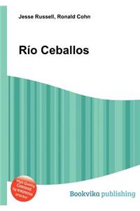 Rio Ceballos