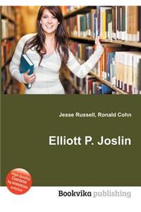 Elliott P. Joslin