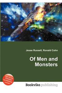 Of Men and Monsters