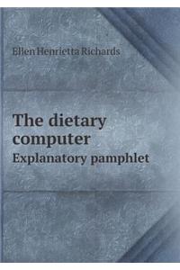 The Dietary Computer Explanatory Pamphlet