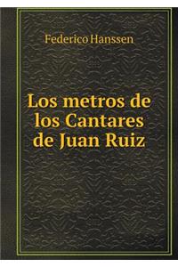 Los Metros de Los Cantares de Juan Ruiz