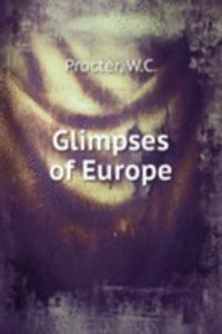 Glimpses of Europe