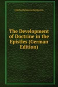 Development of Doctrine in the Epistles (German Edition)