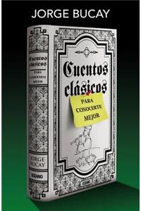 Cuentos Clásicos Para Conocerte Mejor