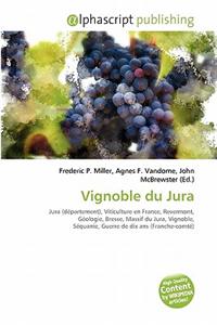 Vignoble Du Jura