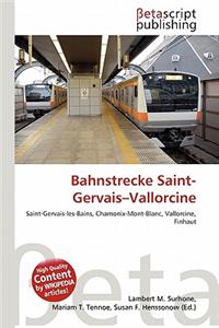 Bahnstrecke Saint-Gervais-Vallorcine