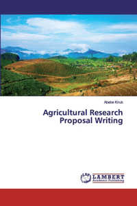 Agricultural Research Proposal Writing