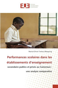 Performances scolaires dans les établissements d'enseignement
