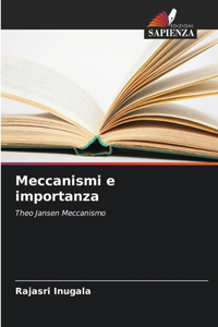Meccanismi e importanza