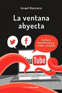 LA VENTANA ABYECTA (Spanish Edition)