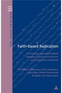 Faith-based Radicalism
