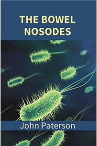 The Bowel Nosodes