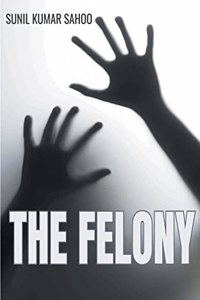 Felony