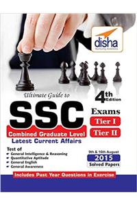 Ultimate Guide to SSC Combined Graduate Level - CGL (Tier I & Tier II) Exam 4th Edition