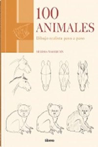 100 ANIMALES: DIBUJO REALISTA PASO A PASO