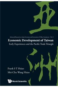 Economic Development of Taiwan: Early Experiences and the Pacific Trade Triangle