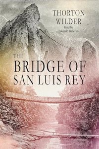 Bridge of San Luis Rey