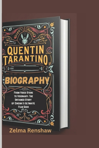 Quentin Tarantino Biography