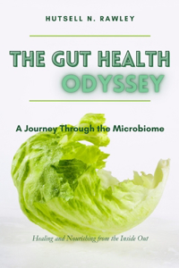 Gut Health Odyssey