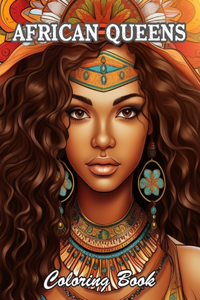 African Queens Coloring Book