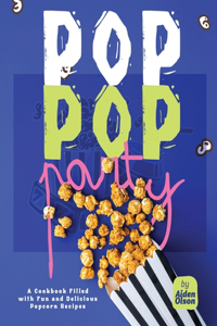 Pop Pop Party